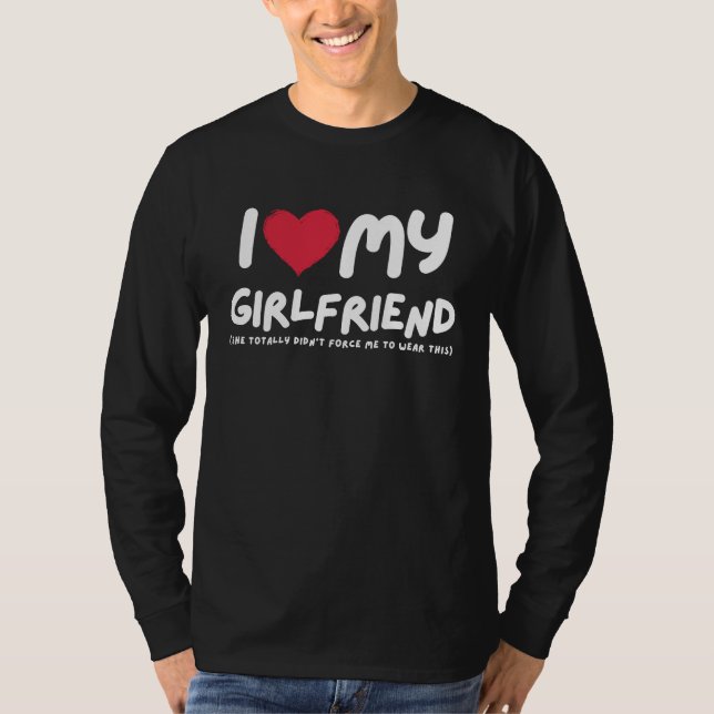 Camiseta I Love My Girlfriend  I Heart My Girlfriend  Funny (Anverso)