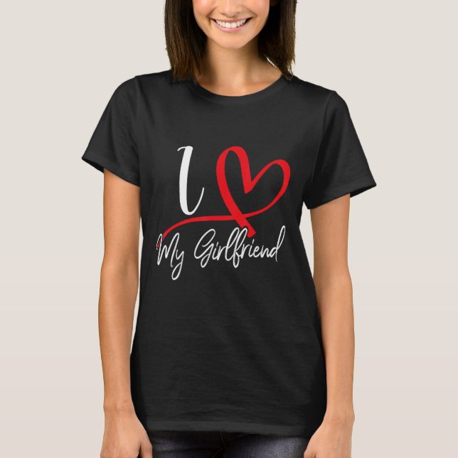 Camiseta I Love My Girlfriend Red Heart Couples Valentines  (Anverso)