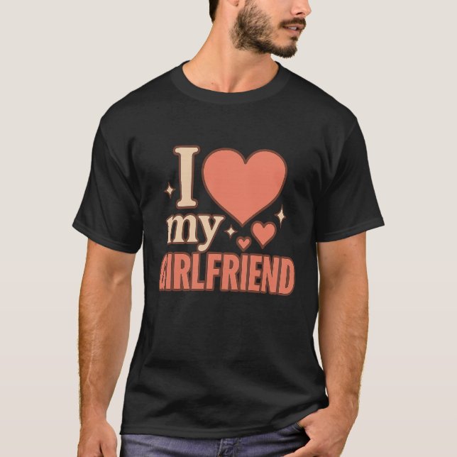 Camiseta I Love My Girlfriend T-Shirt (Anverso)