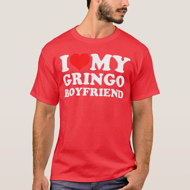Camiseta I Love My Gringo Boyfriend girl (Anverso)