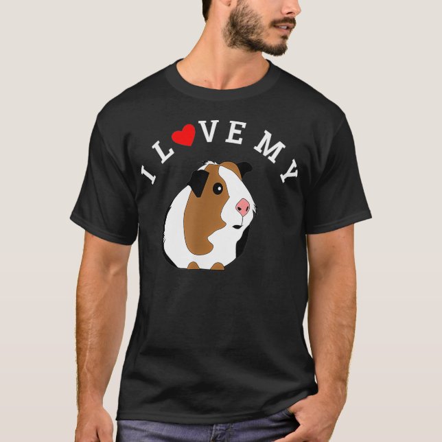 Camiseta I Love My Guinea Pig Animal Lover  (Anverso)
