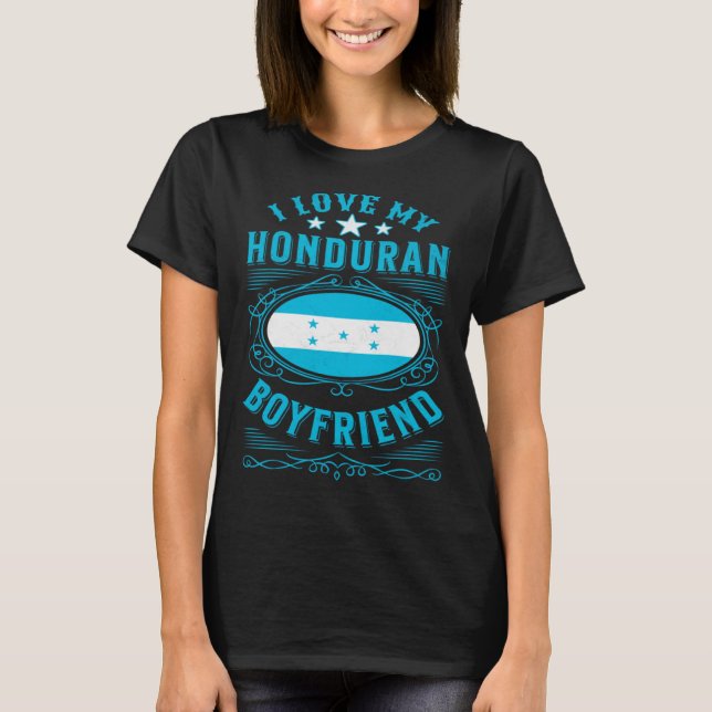 Camiseta I love my Honduran boyfriend (Anverso)