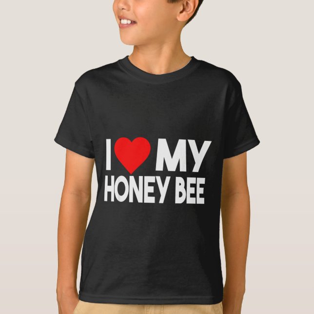 Camiseta I Love My Honey Bee Shirt, Funny Animal Couple Mat (Anverso)