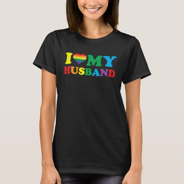 Camiseta I Love My Husband LGBTQ Gay Valentines Day (Anverso)