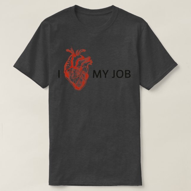 Camiseta I love my job 1 (Diseño del anverso)