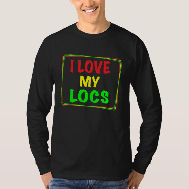 Camiseta I Love My Locs Girl Dread Natural Hair (Anverso)