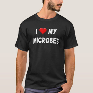 Camiseta I Love My Microbes | Kefir Microbiome Gut Funny
