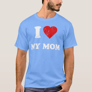 Camiseta I Love My Mom retro