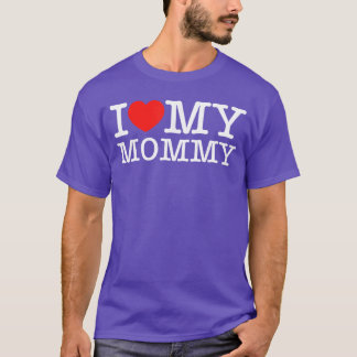 Camiseta I Love My Mommy I Heart My Mom retro