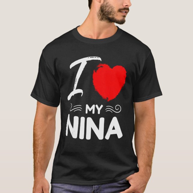 Camiseta I Love My Nina Cute Mother Grandma Matching Family (Anverso)