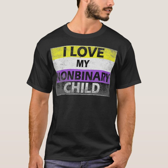 Camiseta I Love My Nonbinary Child LGBT Non Binary Awarenes (Anverso)