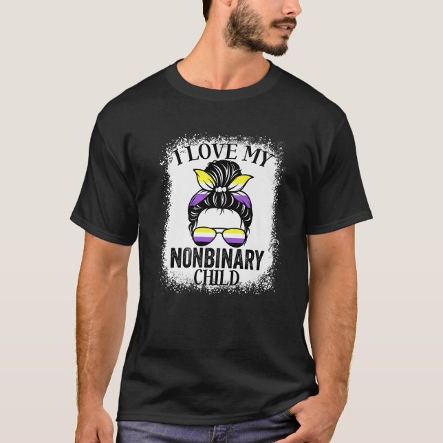 Camiseta I Love My Nonbinary Child LGBT Non Binary Awarenes (Anverso)