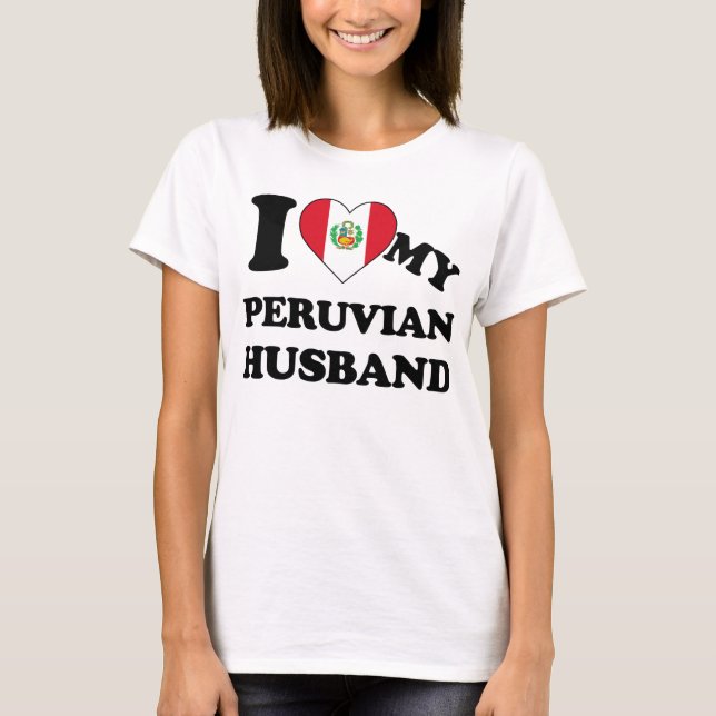 Camiseta I love my Peruvian Husband (Anverso)