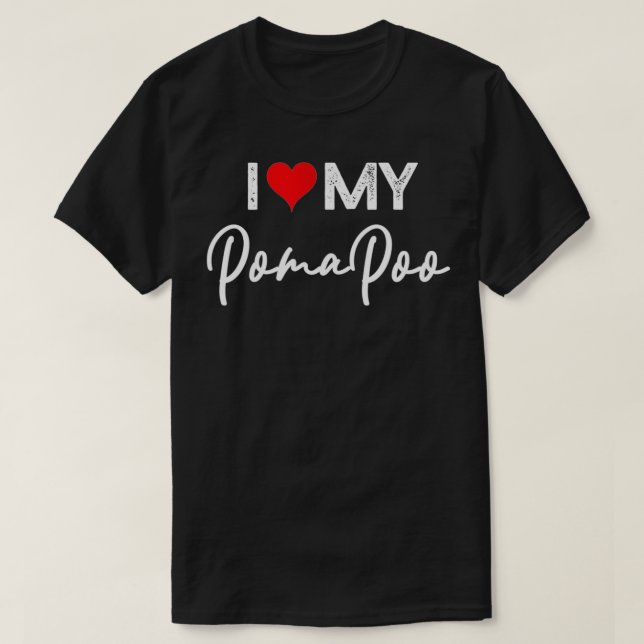 Camiseta I Love My Pomapoo Dog with Red Heart  (Diseño del anverso)