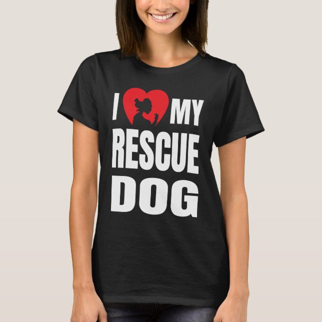 Camiseta I Love My Rescue Dog with Dog Silhouette in Heart (Anverso)