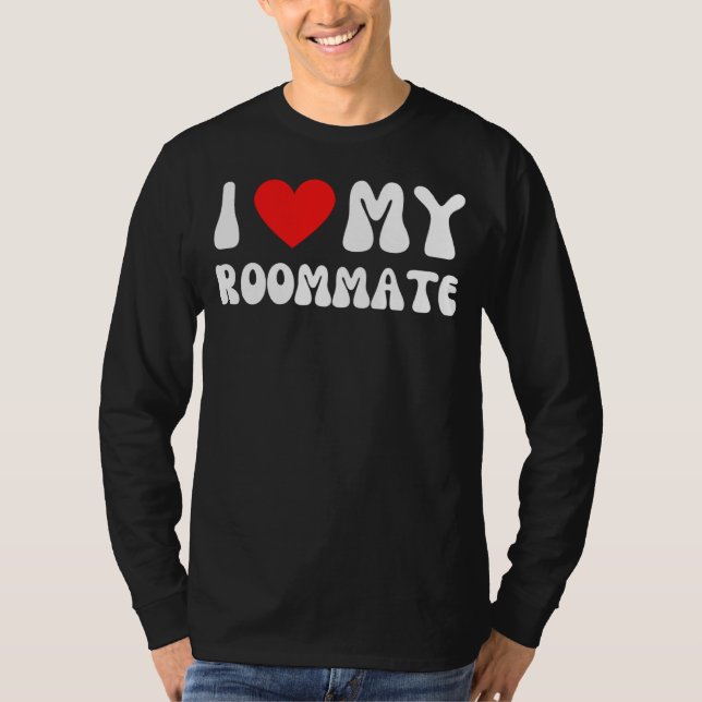 Camiseta I Love My Roommate  I Heart My Roommate Red Heart (Anverso)