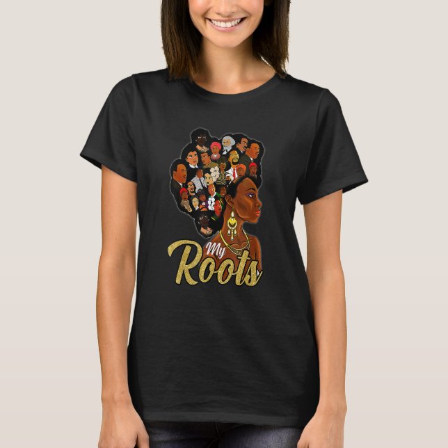 Camiseta I Love My Roots Black Powerful History Month Pride (Anverso)
