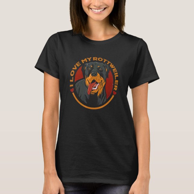 Camiseta I Love My Rottweiler Dog Owner Heart Rottie (Anverso)