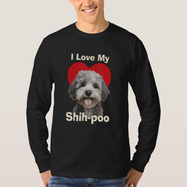 Camiseta I Love My Shihpoo Shih-poo Puppy Dog (Anverso)