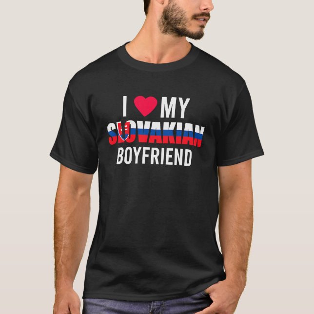 Camiseta I Love My Slovakian Boyfriend Valentines Day (Anverso)