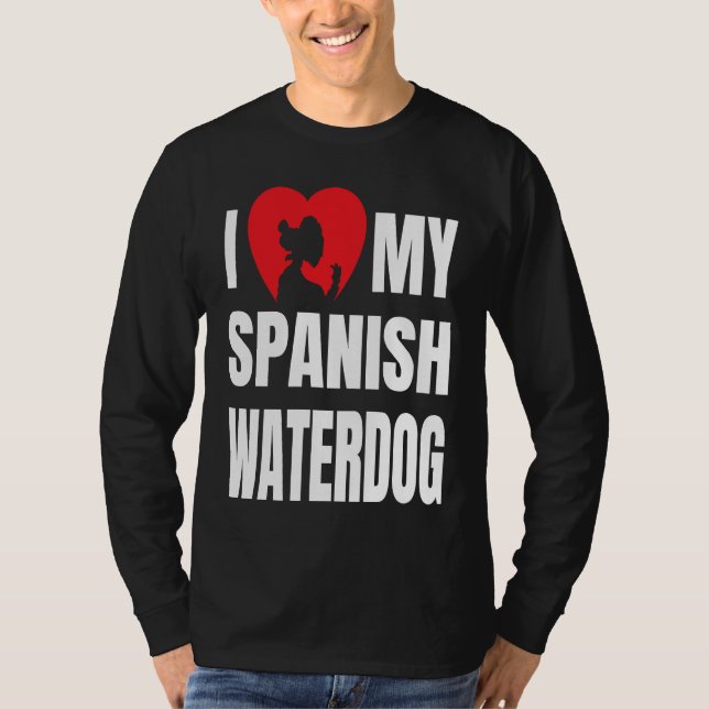 Camiseta I Love My Spanish Waterdog Dog Silhouette in Heart (Anverso)
