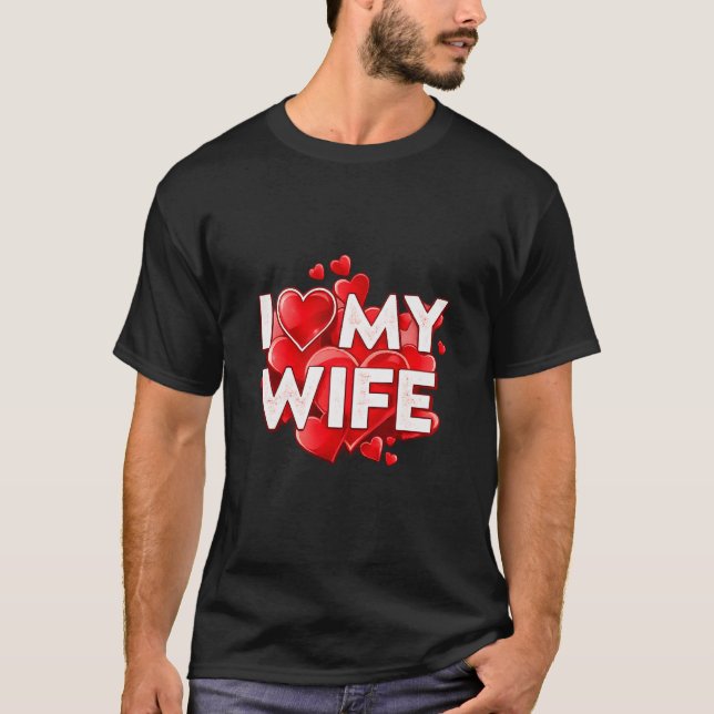 Camiseta I Love My Wife – Romantic Heart Typography Design (Anverso)