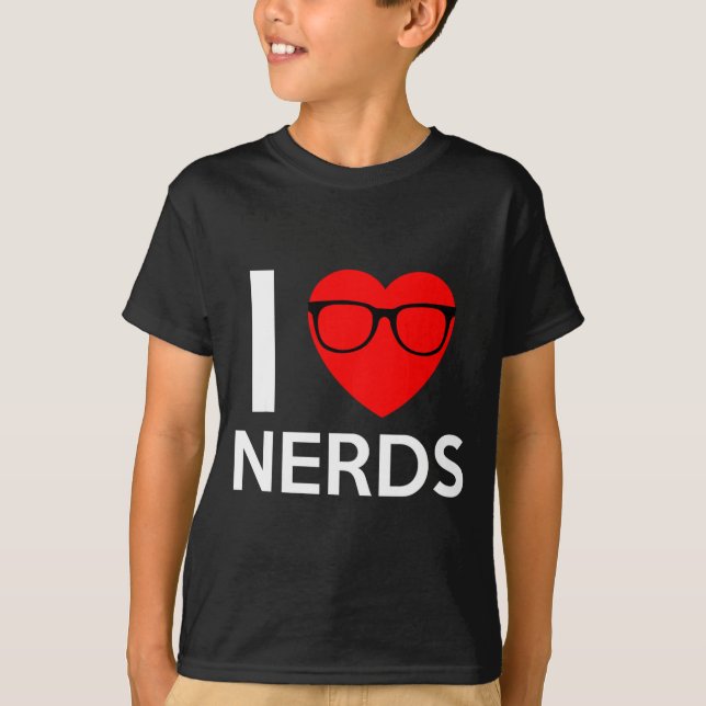 Camiseta I Love Nerds Gles Funny Heart Valentines Gift Men  (Anverso)