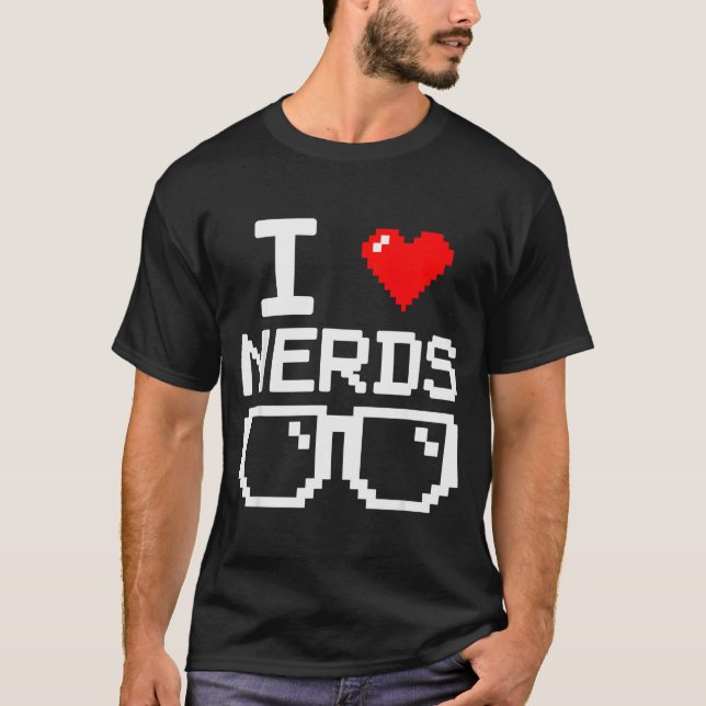Camiseta I Love Nerds I Heart Nerds For Science Book Knowle (Anverso)