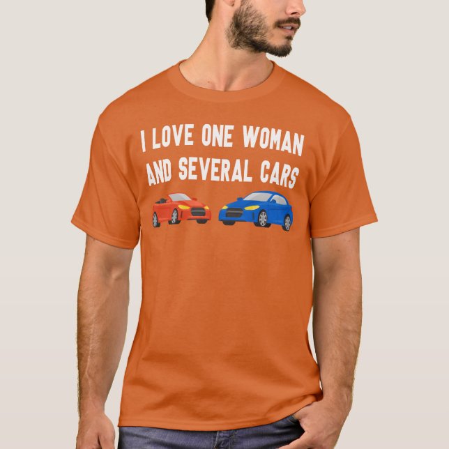 Camiseta I Love One And Several Cars Cars Auto S retro (Anverso)