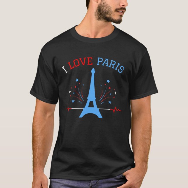 Camiseta I Love Paris With Eiffel Tower For France Lovers (Anverso)