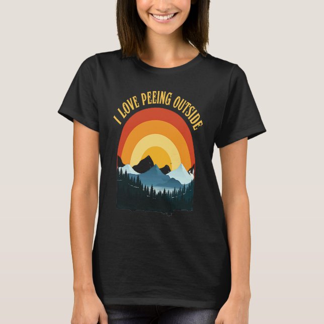 Camiseta I love peeing outside funny hiking camping lovers (Anverso)