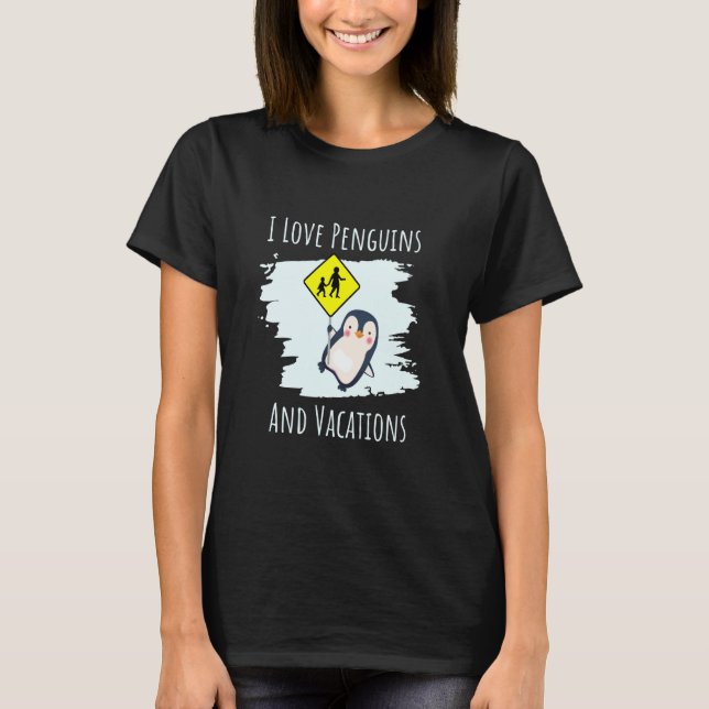 Camiseta I Love Penguins And School Penguin For Kids (Anverso)