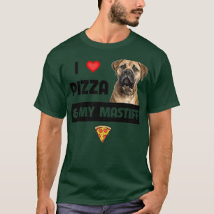 Camiseta I Love Pizza and My Mastiff Dog Owner Pepperoni Fo