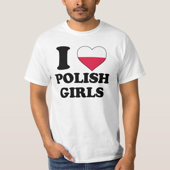 Camiseta I love Polish Girls (Anverso)