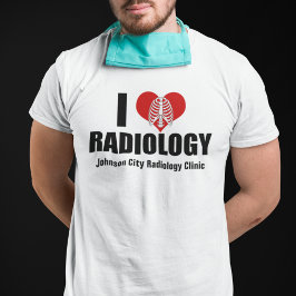 Camiseta I Love Radiology Guay Personalizado Radiólogo Clin