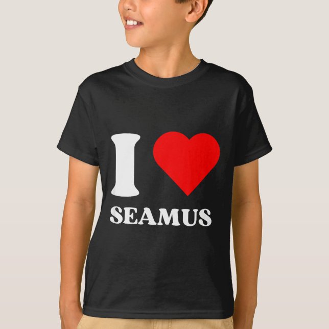 Camiseta I Love Seamus I Heart Seamus Name Y2k Valentines D (Anverso)