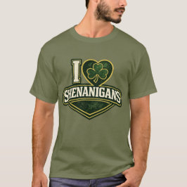 Camiseta I love Shenanigans - St Patrick's Day
