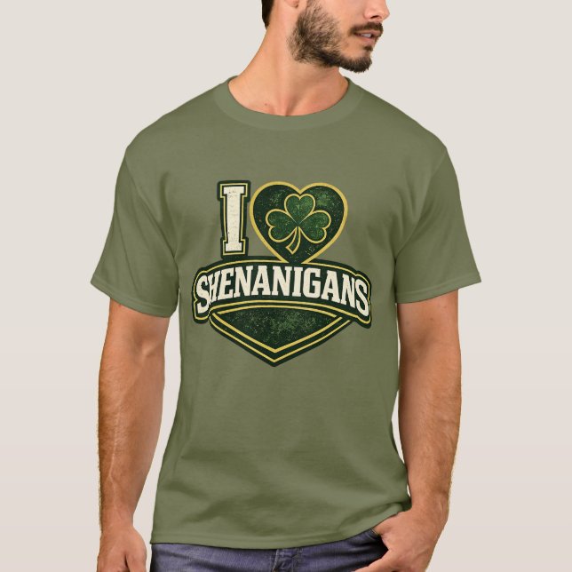 Camiseta I love Shenanigans - St Patrick's Day (Anverso)