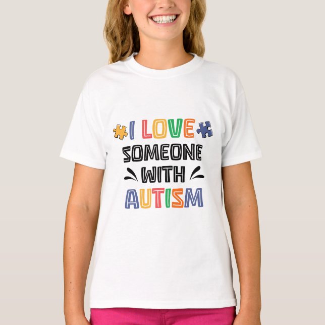 Camiseta I Love Someone With Autism (Anverso)