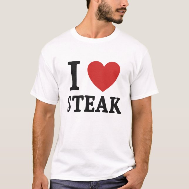 Camiseta I Love Steak – Funny Meat Lover & BBQ Shirt (Anverso)