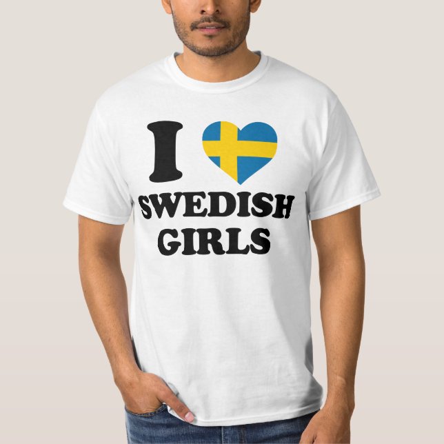 Camiseta I love Swedish Girls (Anverso)
