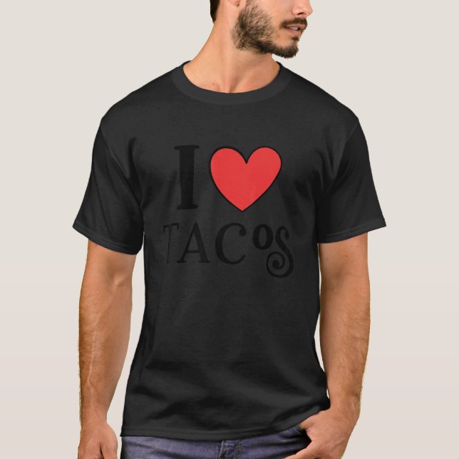Camiseta I Love Tacos (Anverso)