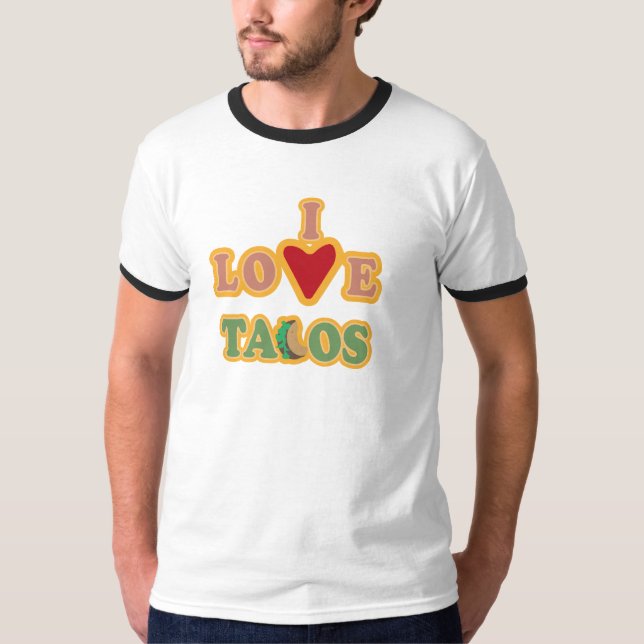 Camiseta I Love Tacos (Anverso)