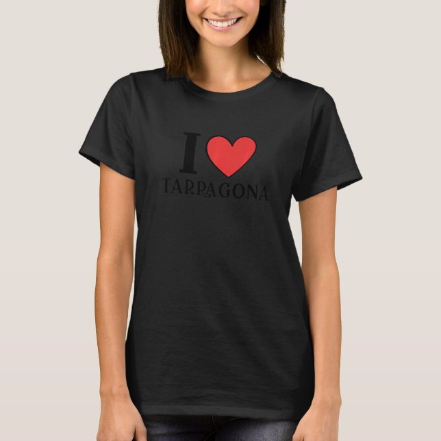 Camiseta I Love Tarragona Spain Premium (Anverso)