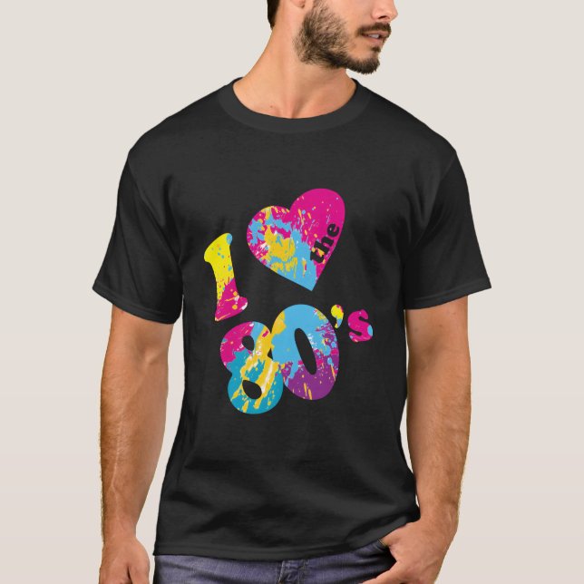 Camiseta I Love The 80'S (Anverso)