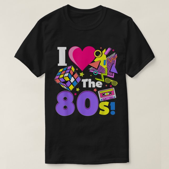 Camiseta I Love The 80s Retro Neon Design (Diseño del anverso)