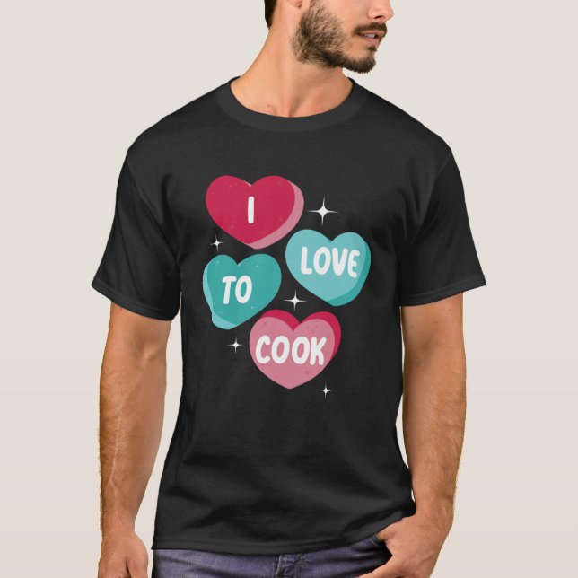 Camiseta I Love To Cook Cafeteria Job Profession Lady Cook  (Anverso)