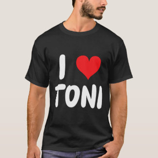 Camiseta I Love Toni - Heart - Name