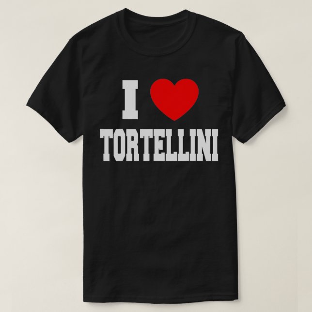 Camiseta I Love Tortellini  (Diseño del anverso)