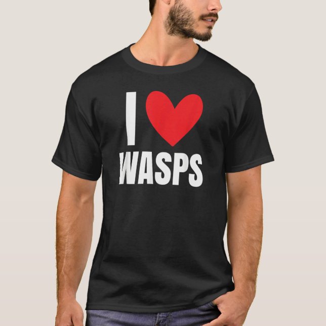 Camiseta I Love Wasps Bees Flying Insect Nest Hornet  Stude (Anverso)